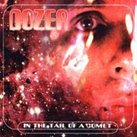 Dozer (SWE) : In the Tail of a Comet